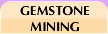 Gemstone Mining